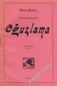 Türk Milli Destanı Oğuzlama -        1953