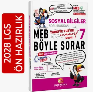 SİNAN KUZUCU 7. Sınıf | Sosyal Bilgiler Soru Bankası