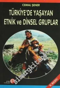 Türkiye'de Yaşayan Etnik ve Dinsel Gruplar -         2006