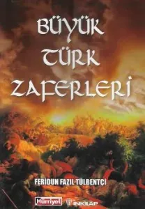 Büyük Türk Zaferleri