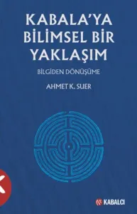 Kabala’ya Bilimsel Yaklaşım