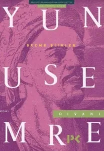 Seçme Şiirler Yunus Emre Divanı