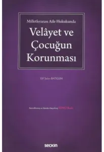 Velayet ve Çocuğun Korunması