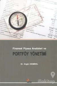 Finansal Piyasa Analizleri ve Portföy Yönetimi