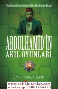 Abdulhamid'in Akıl Oyunları