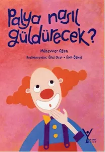 Palya Nasıl Güldürecek?