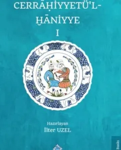 Cerrahiyetü'l Haniyye (2 Cilt Takım)