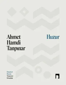 Huzur - Eleştirel Basım (Ciltli)