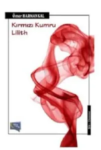 Kırmızı Kumru Lilith