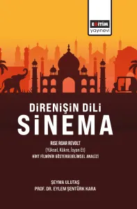 Direnişin Dili Sinema: Rise Roar Revolt (Yüksel, Kükre, İsyan Et)