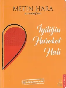 İyiliğin Hareket Hali