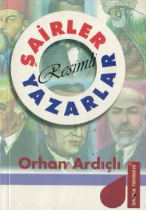 Resimli Şairler Yazarlar (Cep Boy)