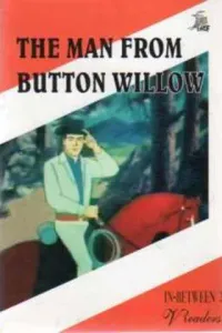 The Man From Button Willow