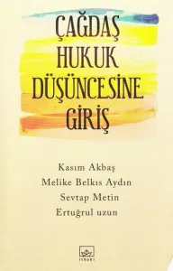 Çağdaş Hukuk Düşüncesine Giriş