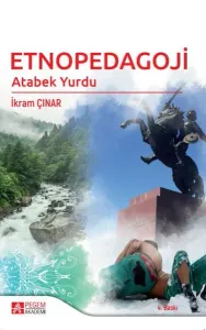 Etnopedagoji; Atabek Yurdu