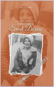 Yazar – Gazeteci – Çevirmen – Suat Derviş -         2023