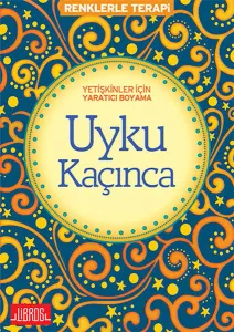 Yetişkinler İçin Yaratıcı Boyama Uyku Kaçınca