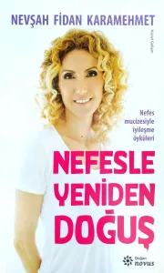 Nefesle Yeniden Doğuş