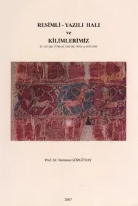 Resimli - Yazılı Halı ve Kilimlerimiz