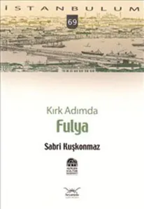 Kırk Adımda| Fulya