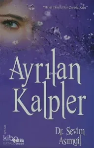 Ayrılan Kalpler
