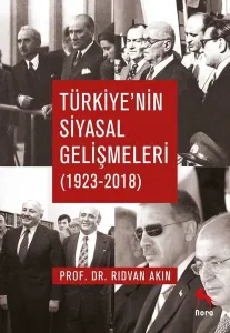 Türkiyenin Siyasal Gelişmeleri