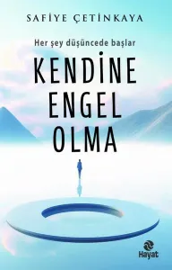 Kendine Engel Olma