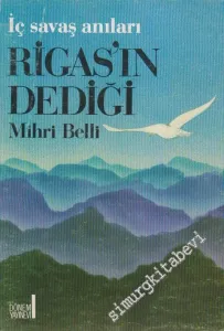 Rigas'ın Dediği Gibi: İç Savaş Anıları -        1988