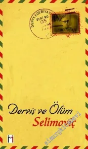 Derviş ve Ölüm -        2005