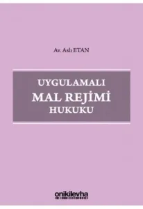 Uygulamalı Mal Rejimi Hukuku