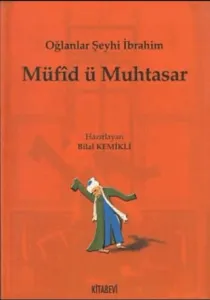 Müfid ü Muhtasar; Oğlanlar Şeyhi İbrahim