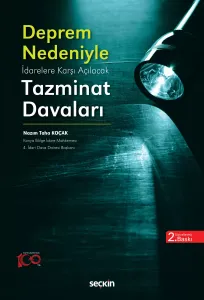 Deprem Nedeni ile İdarelere Karşı Açılacak Tazminat Davaları