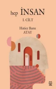 Hep İnsan 1. Cilt