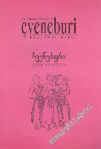 Çveneburi Kültürel Dergi - Sayı: 15      Mayıs - Haziran