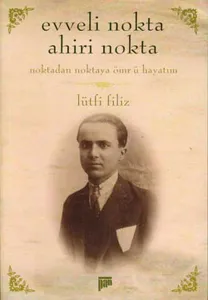 Evveli Nokta Ahiri Nokta