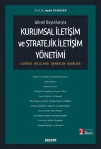 Kurumsal İletişim ve Stratejik İletişim Yönetimi