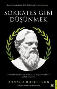 Sokrates Gibi Düşünmek