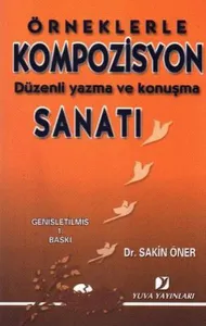 Örneklerle Kompozisyon Sanatı