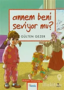 Annem Beni Seviyor mu? Meraklı Bilgiler 1