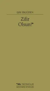 Zifir Olsun!