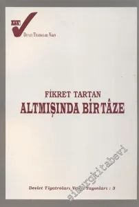 Altmışında Bir Taze Cilt 1 (1936 - 1996) -