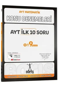 Barış Yayınları AYT İlk 10 Soru Konu Denemeleri