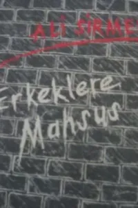 Erkeklere Mahsus