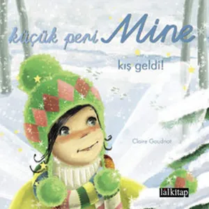 Küçük Peri Mine - Kış Geldi
