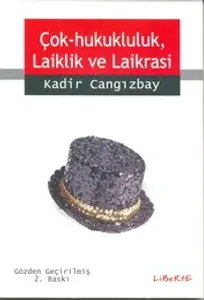 Çok Hukukluluk, Laiklik ve Laikrasi