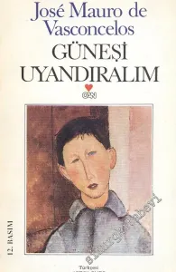 Güneşi Uyandıralım -