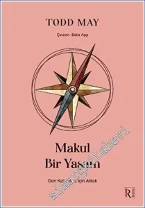 Makul Bir Yaşam -         2023