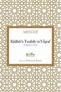 Kitabü't-Tenbih Ve'l-İşraf (Coğrafya ve Tarih)