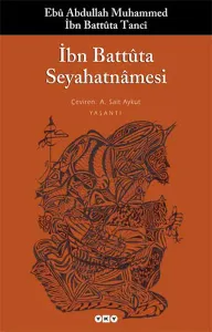 İbn Battuta Seyahatnamesi (Tek Kitap)