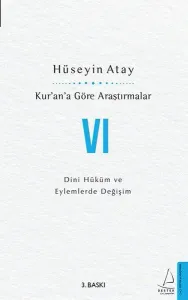 Kur’an’a Göre Araştırmalar VI
